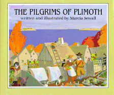 The Pilgrims of Plimoth - 