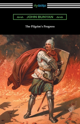 The Pilgrim's Progress - Bunyan, John, and Baldwin, Charles Sears (Introduction by)