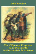 The Pilgrim's Progress