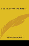 The Pillar Of Sand (1914)