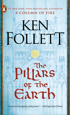 The Pillars of the Earth - Follett, Ken