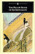 The Pillow Book of SEI Shonagon