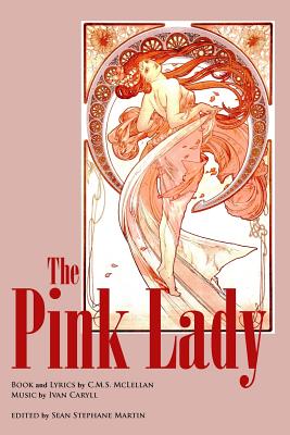 The Pink Lady - Martin, Sean Stephane