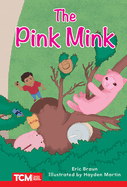 The Pink Mink: Level 2: Book 2