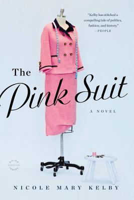 The Pink Suit - Kelby, Nicole Mary