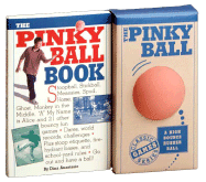 The Pinky Ball Book & the Pinky Ball - Anastasio, Dina, and Wallach, Louis, and Fox, Matthew