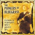 The Pioneers of Bluegrass - Various Artists