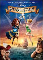 The Pirate Fairy - Peggy Holmes