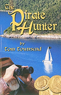 The Pirate Hunter: Episode One: The Treasure on Black Jack Island