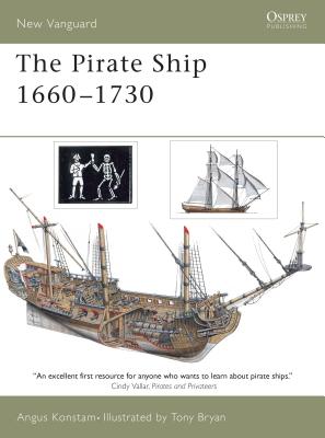 The Pirate Ship 1660-1730 - Konstam, Angus, Dr.