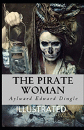 The Pirate Woman Illustrated