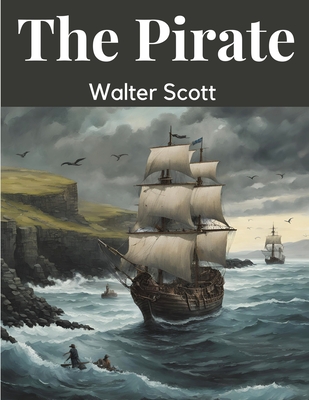 The Pirate - Walter Scott