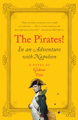 The Pirates! In an Adventure with Napoleon - Defoe, Gideon