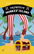 The Pirates of Monkey Island: a choose the page StoryQuest adventure