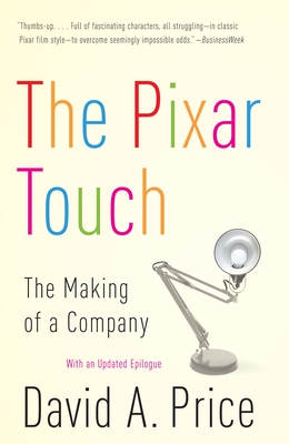 The Pixar Touch: The Making of a Company - Price, David A