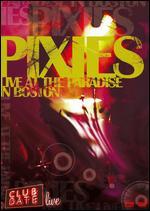 The Pixies: Club Date Live at the Paradise in Boston