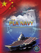 The PLA Navy: New Capabilities and Missions for the 21st Century