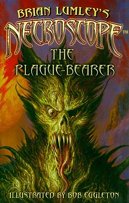 The Plague-Bearer - Lumley, Brian