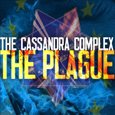 The  Plague - Cassandra Complex