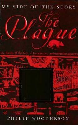 The Plague - Wooderson, Philip