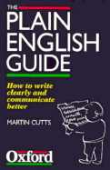 The Plain English Guide - Cutts, Martin