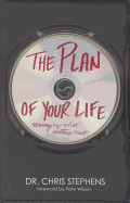 The Plan of Your Life: Managing What Matters Most