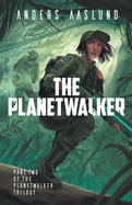 The Planetwalker
