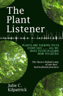 The Plant Listener
