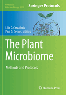 The Plant Microbiome: Methods and Protocols