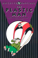 The Plastic Man Archives: Volume 4