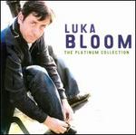 The Platinum Collection - Luka Bloom