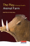 The Play of Animal Farm