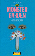 The play of The monster garden