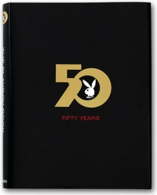 The Playboy Book Fifty Years - Edgren, Gretchen
