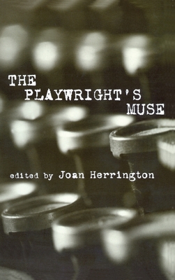 The Playwright's Muse - Herrington, Joan