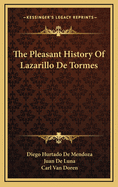 The Pleasant History of Lazarillo de Tormes