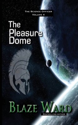 The Pleasure Dome - Ward, Blaze