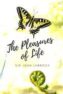 The Pleasures of Life