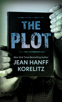 The Plot - Korelitz, Jean Hanff