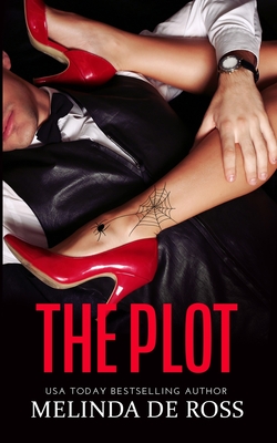 The Plot - De Ross, Melinda