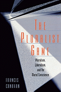 The Pluralist Game