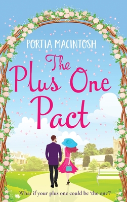 The Plus One Pact - Macintosh, Portia