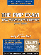 The Pmp Exam: How to Pass on Your First Try