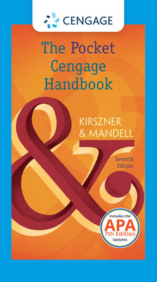 The Pocket Cengage Handbook with 2019 APA Updates - Kirszner, Laurie G, Professor, and Mandell, Stephen R, Professor