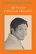 The Pocket Chogyam Trungpa - Trungpa, Chogyam