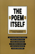 The Poem Itself: 150 of the Finest Modern Poets in the Original Languages - Burnshaw, Stanley