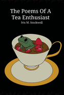 The Poems of A Tea Enthusiast