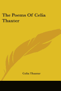 The Poems Of Celia Thaxter