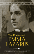 The Poems of Emma Lazarus, Volume II: Jewish Poems and Translationsvolume 2