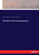 The Poems of Sir John Beaumont